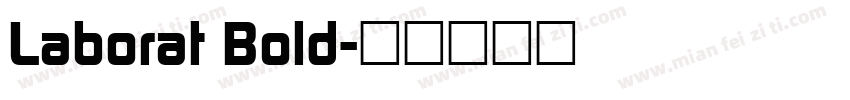 Laborat Bold字体转换